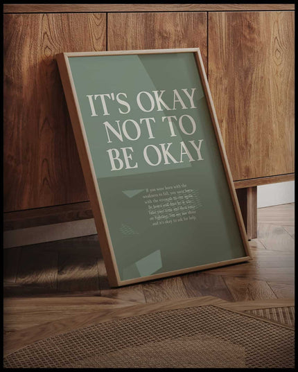 It's Okay Not To Be Okay Illustration Poster