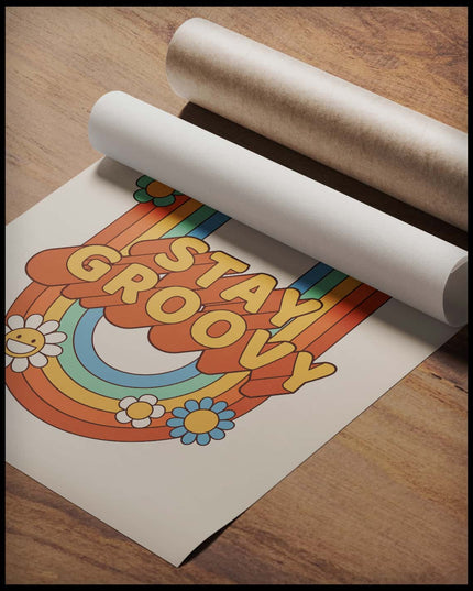 Stay Groovy Retro Poster