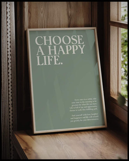 Choose A Happy Life Illustration Poster